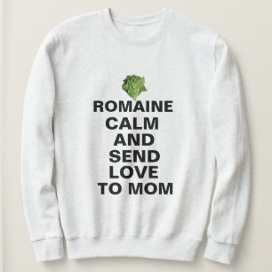 Romaine Calme Et Amour Sweatshirt - Drôle Personna