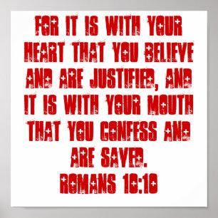 Romans 10:10 POSTER