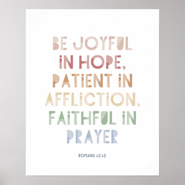 Romans 12:12 Be Joyful in Hope Poster Imprimer (Devant)