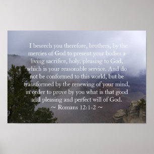 Romans 12:1-2 Poster