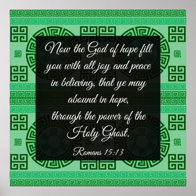 Romans 15:13 Poster (Devant)