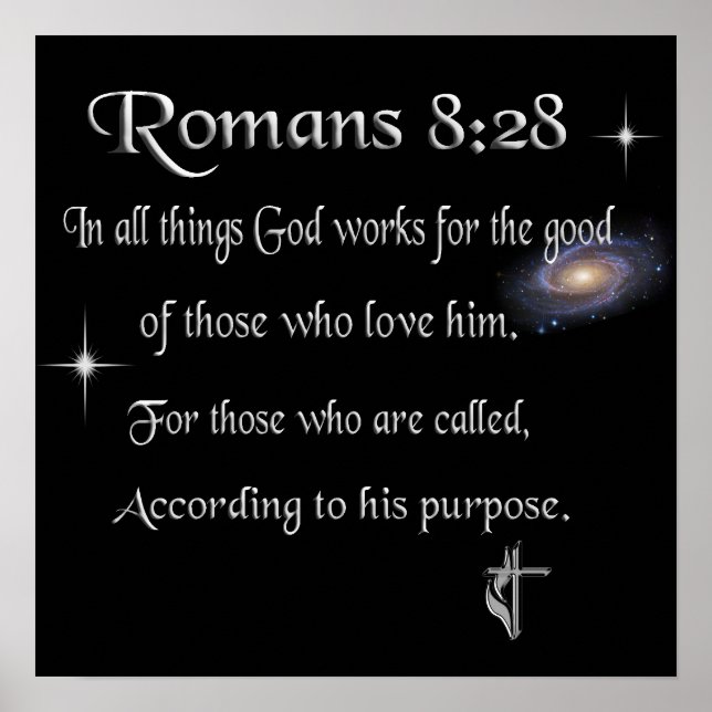 Romans 8:28 Christian Poster (Devant)