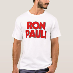 RON PAUL ! T-shirt