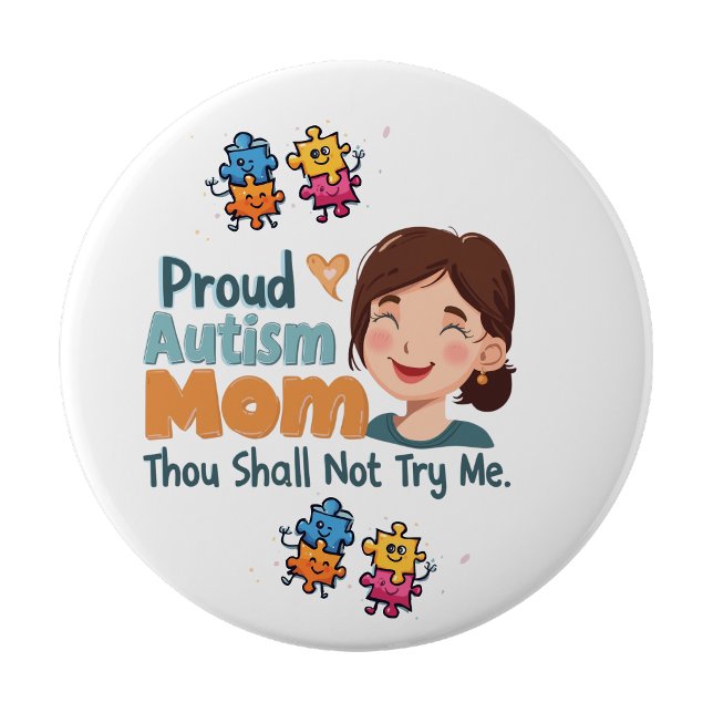 Rond 10 Cm Badge Épinglette Fière Maman d'Autiste (Proud Autism Mom Badge Pin Button Badge)