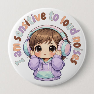 Rond 10 Cm  I Am Sensitive to Noises Badge Pin Sensory Badge