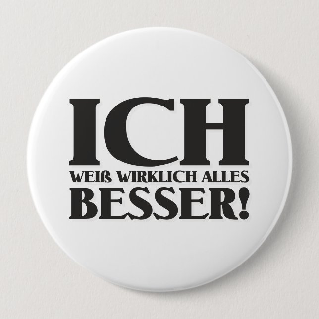 Rond 10 Cm Ich weiß wirklich alles Besser! Badge (Devant)