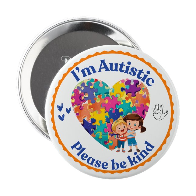 Rond 10 Cm Je suis autiste, soyez gentil pin badge (I’m Autistic please be kind pin button badge)