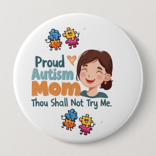 Rond 10 Cm Proud Autism Mom Badge Pin Button Badge (Devant)
