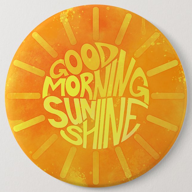 Rond 15,2 Cm Bonjour, Sunshine ! Badge (Devant)
