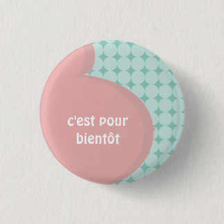 Rond 2,50 Cm Badge grossesse c'est pour bientôt