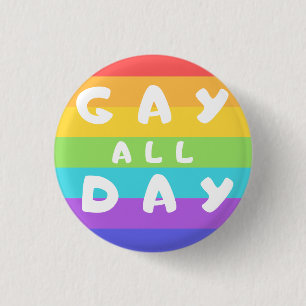 Rond 2,50 Cm Badge Ronde "Gay All Day" Arc-en-ciel LGBT+ Pride