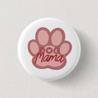 Rond 2,50 Cm Chien Mama Artwork Pin Badge - Chien Mère / Maman 