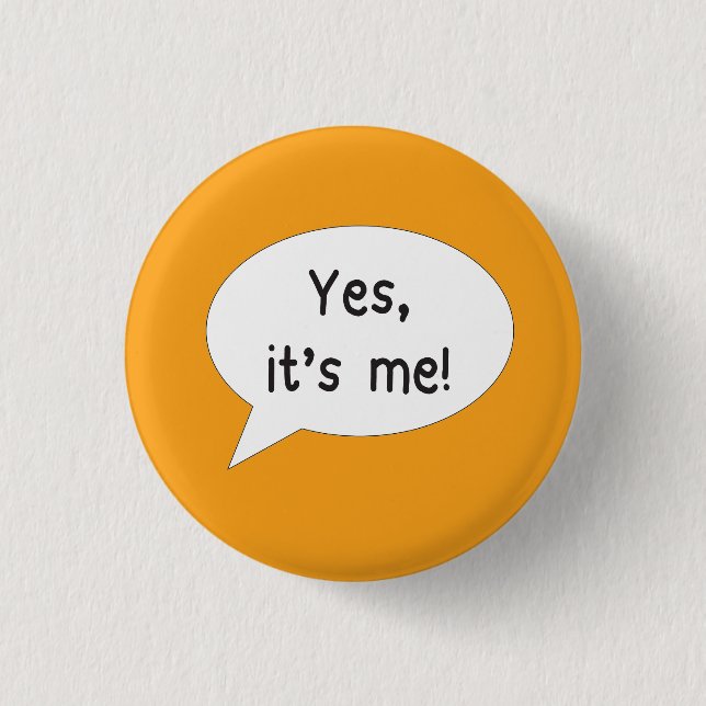 Rond 2,50 Cm Identification nom badge oui c'est moi (Devant)