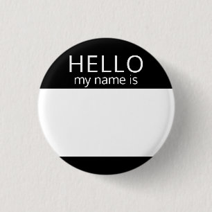 Rond 2,50 Cm Personnalisé Blanc BONJOUR Mon Nom Est Badge