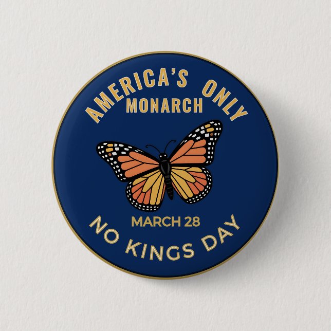 Rond 5 Cm America's Only Monarch No Kings Day Badge (Devant)