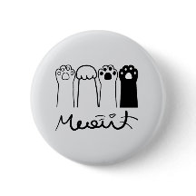 Badge à bouton Pattes de Chat Mignon Meow