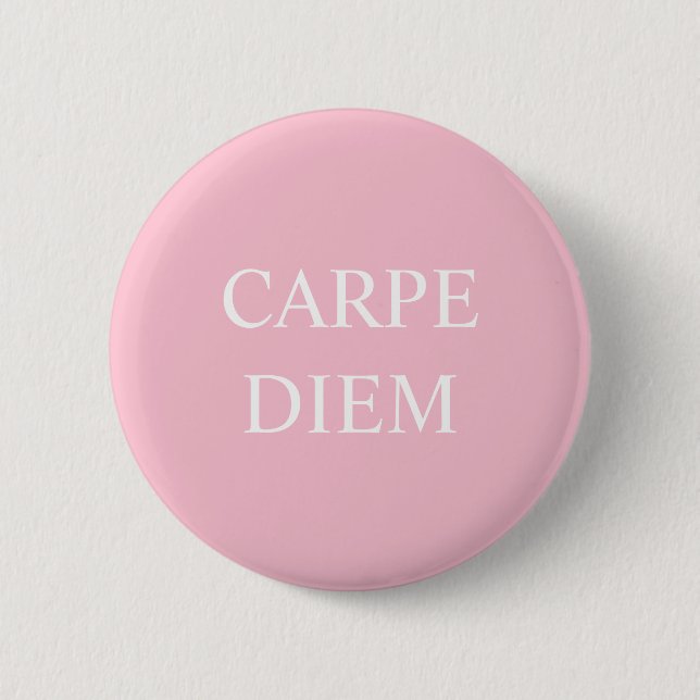 Rond 5 Cm Badge de devis latin Carpe Diem - Rose (Devant)
