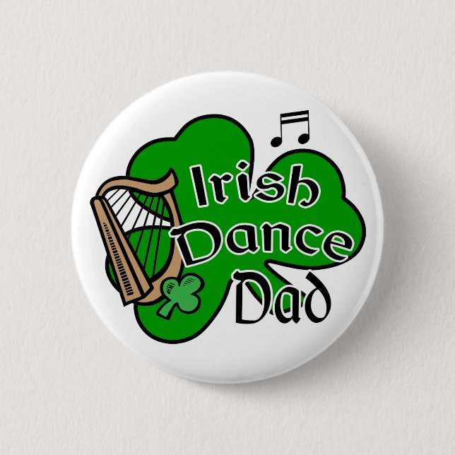 Rond 5 Cm Badge Irish Dancing Dad (Devant)