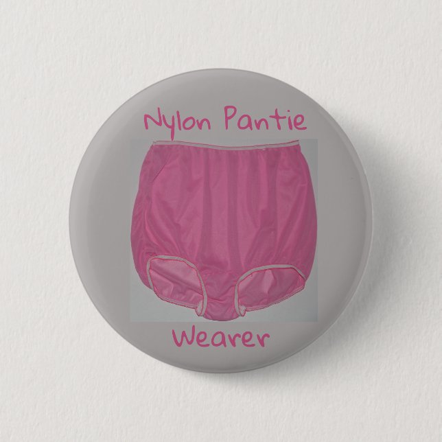 Rond 5 Cm badge "Nylon Pantie Wearer" 2,25 pouces (Devant)