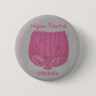 Rond 5 Cm badge "Nylon Pantie Wearer" 2,25 pouces