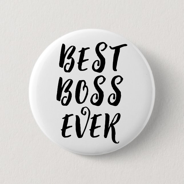 Rond 5 Cm Best Boss Ever Button Badge – Fun Boss Appreciatio (Devant)