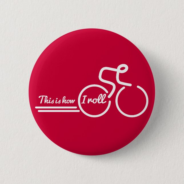 Rond 5 Cm Cyclisme c'est comme ça que je roule badge bouton  (Devant)