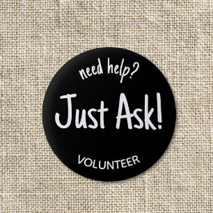 Rond 5 Cm Demander l'aide Badge volontaire