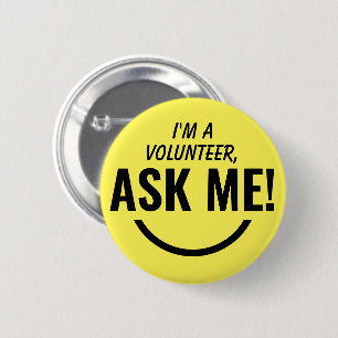 Rond 5 Cm Demandez-moi Jaune Badge Volontaire Pinback