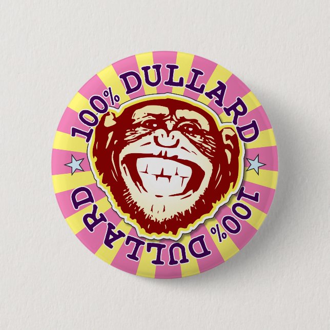 Rond 5 Cm Dullard 100% Funny Funky Monkey Badge (Devant)