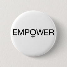 Empower Women Button Badge