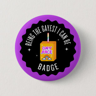 Rond 5 Cm Etant le plus gay je peux être badge