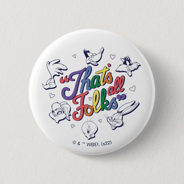 Rond 5 Cm LOONEY TUNES™ - That's All Folks ! Pride Badge (Devant)