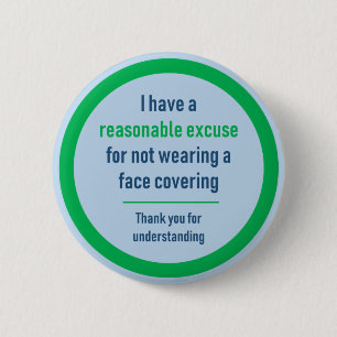 Rond 5 Cm Pas de badge de masque - J'ai une excuse raisonnab