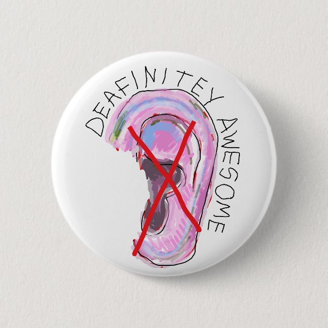 Rond 5 Cm Un badge génial pour les sourds, malentendants (Devant)