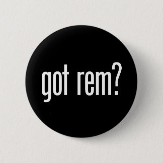 Rond 5 Cm Vous avez Rem ? Badge