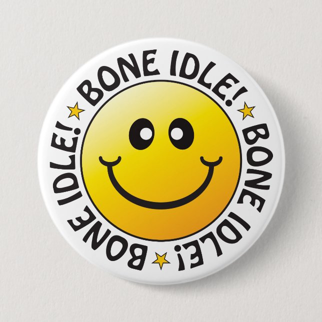 Rond 7,6 Cm Badge d'oisiveté (Devant)