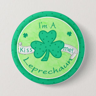 Rond 7,6 Cm Kiss Me - Je suis un badge Leprechaun Button