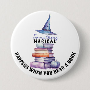 Rond 7,6 Cm Quelque Chose De Magique Arrive... Badge