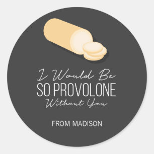 Rond Amusant Provolone Valentine Love Sticker au fromag