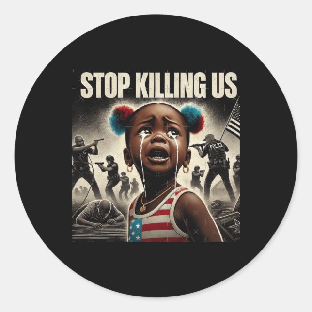 Rond Arrêtez de nous tuer Sticker (Devant)