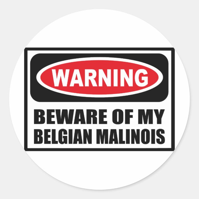 Rond ATTENTION À MON Sticker MALINOIS BELGE (Devant)