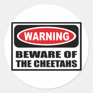Rond ATTENTION AU Sticker CHEETAHS