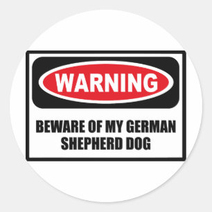 Rond ATTENTION MÉFIEZ DE MON Sticker CHIEN ALLEMAND SHE