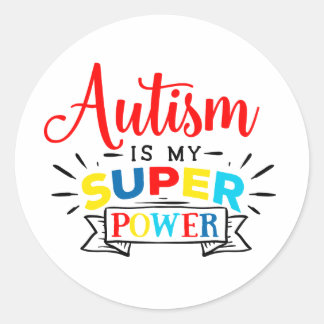 Rond Autism is my Super Power (color) Round Sticker