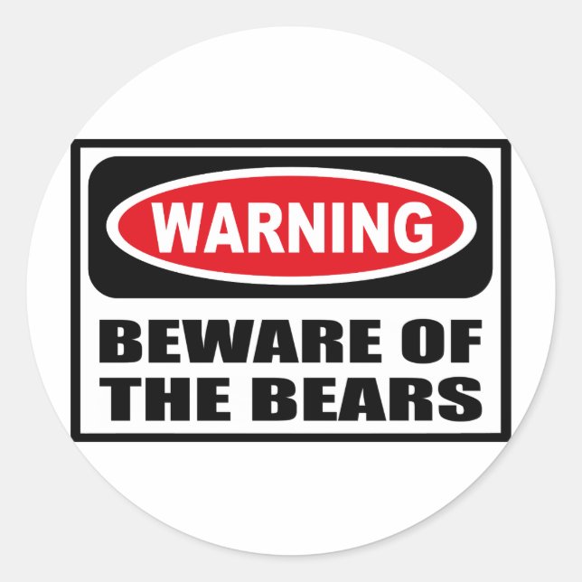 Rond Avertissement ATTENTION DU Sticker OURS (Devant)