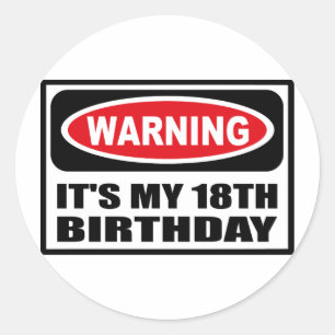 Rond Avertissement C'EST MON Sticker DE 18E ANNIVERSAIR