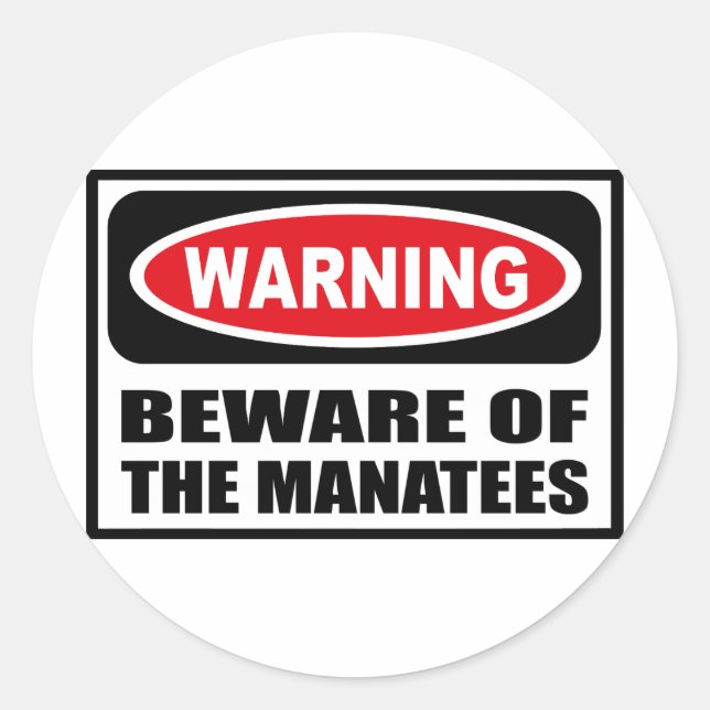 Rond Avertissement MÉFIEZ DU Sticker MANATEES (Devant)