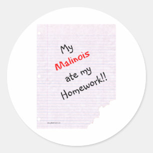 Rond Belge Malinois Ate My Homework - Sticker