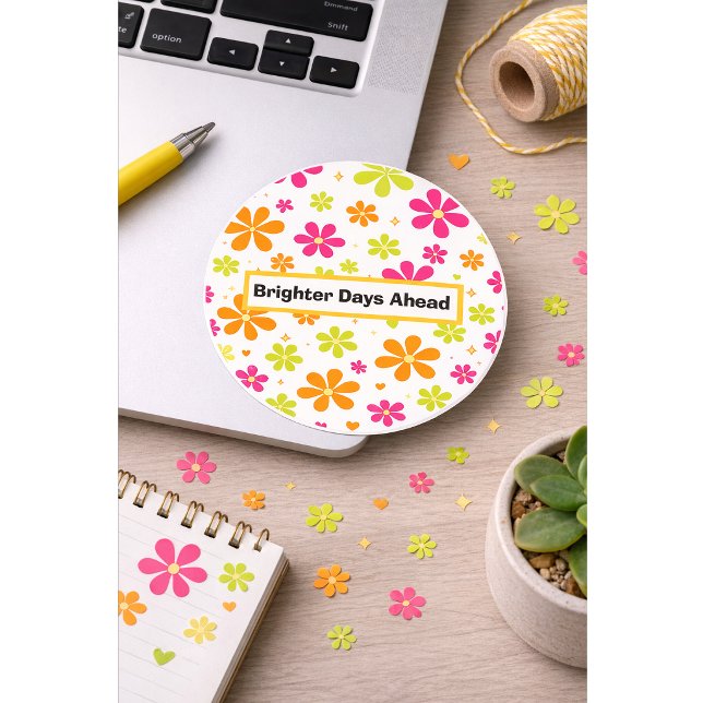 Rond Brighter Days Ahead Sticker | Colorful Motivation (Créateur téléchargé)