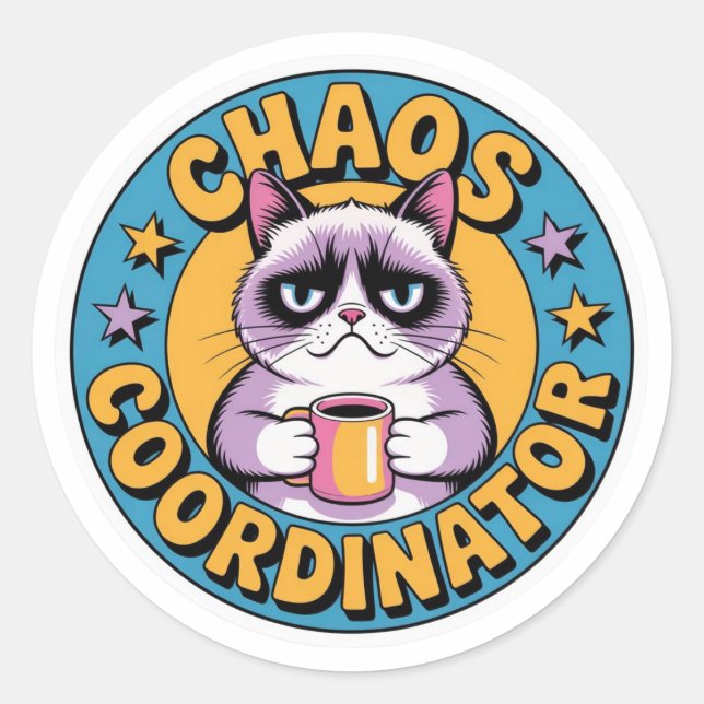 Rond Chaos Coordinator Cat Sticker - Funny Grumpy Coffe (Devant)